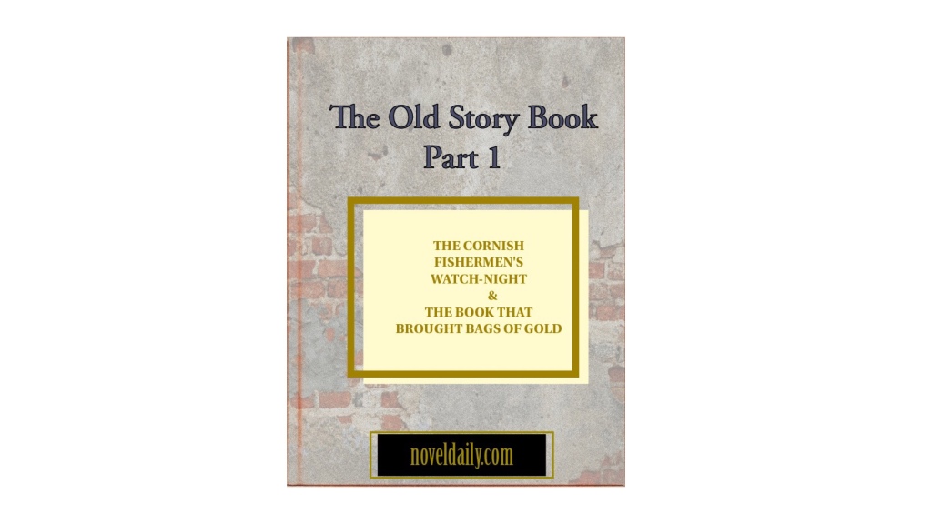 The Old Story Book Part 1 – double read
